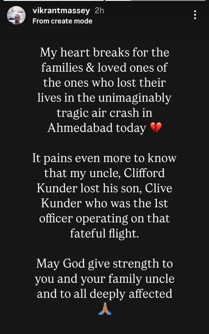 અમદાવાદ પ્લેન ક્રેશમાં અભિનેતા વિક્રાંત મેસીના નજીકની વ્યક્તિનું નિધન, સોશિયલ મીડિયામાં વ્યક્ત કર્યું દુ:ખ 2 - image