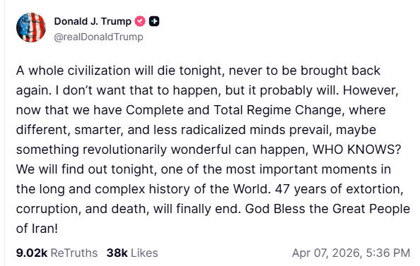 ટ્રમ્પની ઈરાનને સૌથી મોટી ધમકી: 'આજે રાત્રે એક સભ્યતા ખતમ થઈ જશે, ઈચ્છતો નથી પણ કદાચ એવું જ થશે' 2 - image