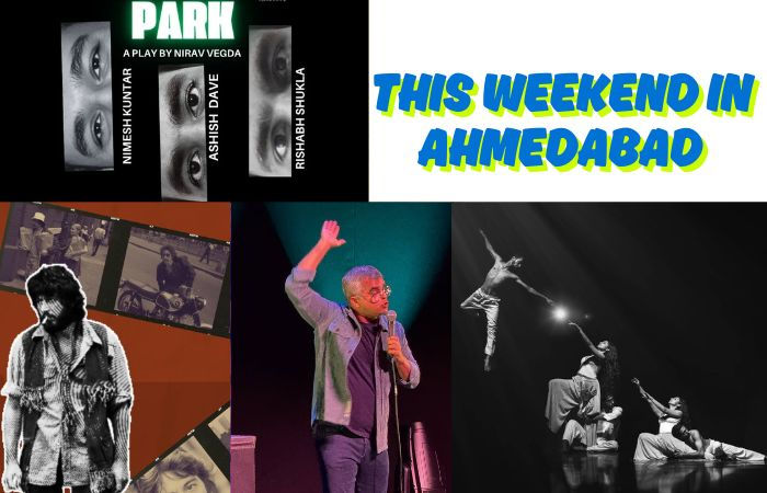 Have a leisurely weekend with drama laughter and more in Ahmedabad