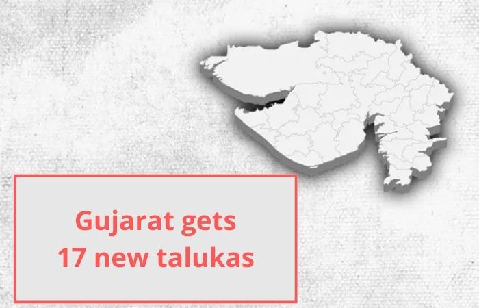 Gujarat govt approves 17 new talukas, check the full list
