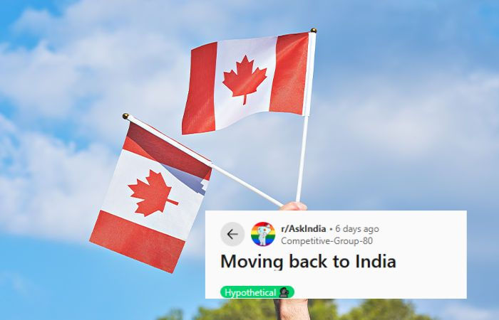 Indian techie in Canada wants to move back to India says he is pretty unhappy